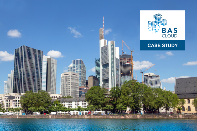 Case Study: BAScloud bindet Frankfurter Büro-Hochhaus ganzheitlich an