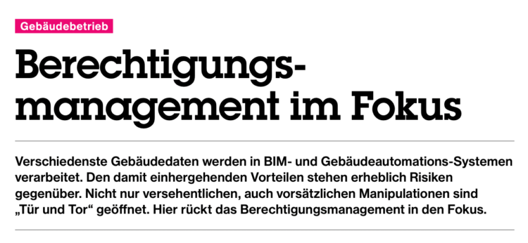 Presseschau: BERECHTIGUNGSMANAGEMENT IM FOKUS „Build Ing. 01/2022“